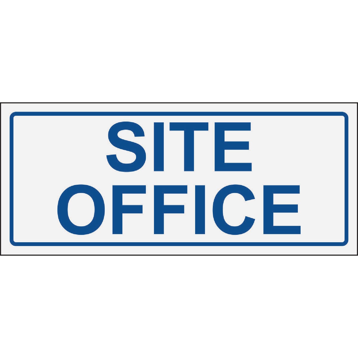Hy-Ko Plastic Sign, Site Office 
