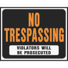 Hy-Ko 15x19 Heavy Gauge Plastic Sign, No Trespassing Violators Will Be Prosecuted Image 1