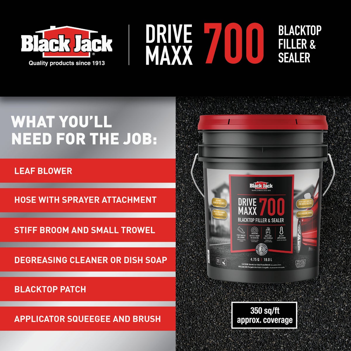Black Jack Drive-Maxx 700 5 Gal. 7 Yr. Fast Dry Filler and Sealer Image 5